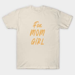 fox, mom, girl, design v1 T-Shirt